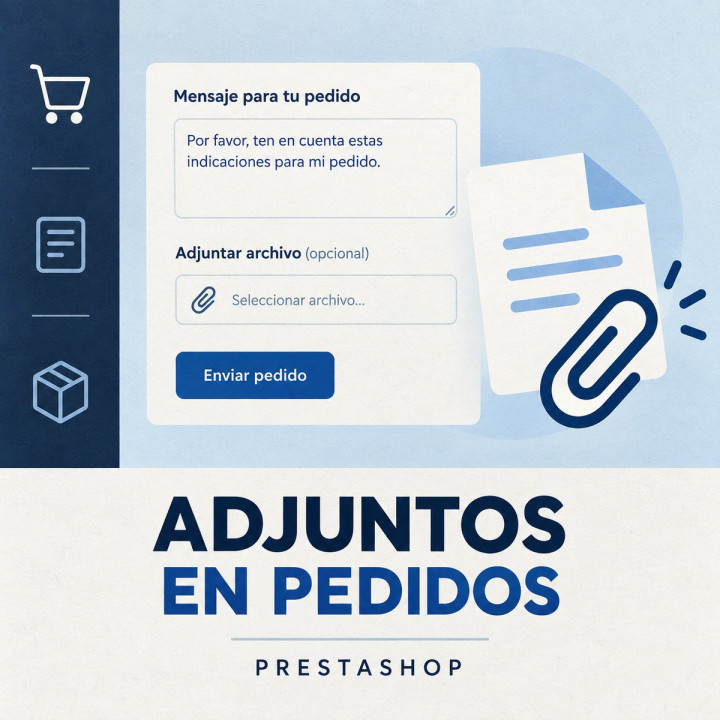 Adjuntos en Mensajes de Pedido para PrestaShop