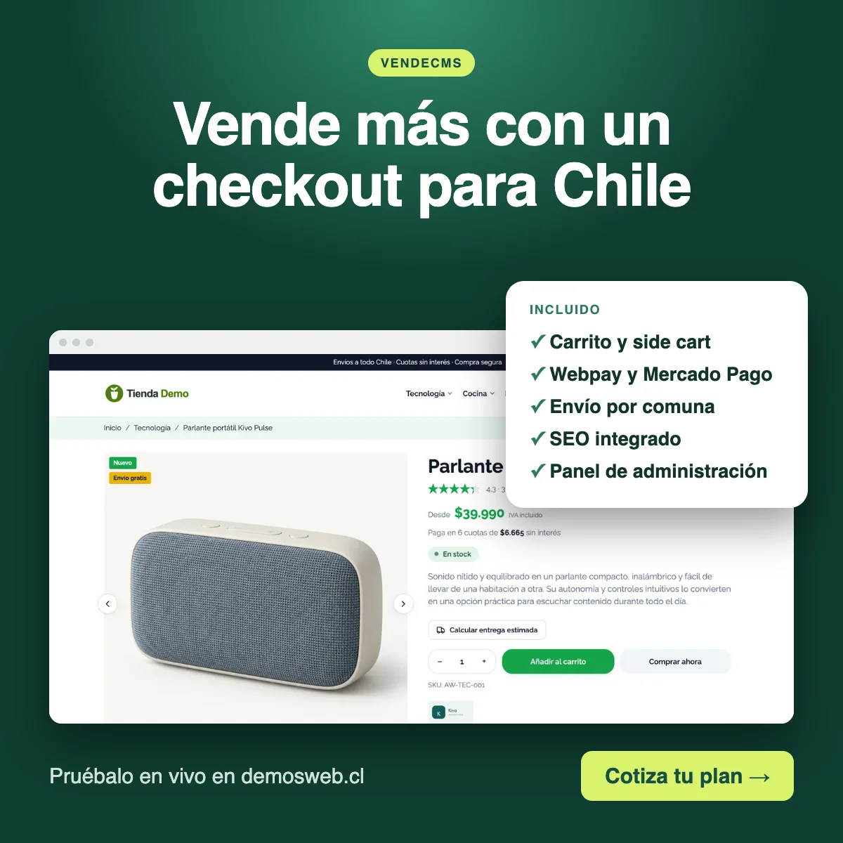 Vende más con un checkout pensado para Chile: carrito, Webpay, Mercado Pago, envío por comuna y SEO
